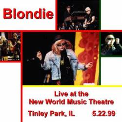 Blondie : Live at Tinley Park